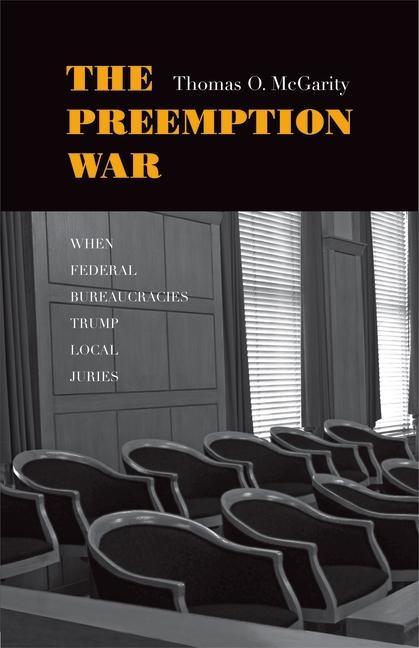 Preemption War als eBook Download von Thomas O. McGarity - Thomas O. McGarity