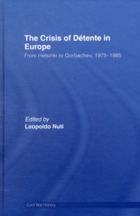 Crisis of Detente in Europe als eBook Download von
