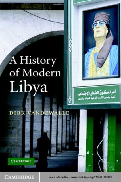History of Modern Libya als eBook Download von Dirk Vandewalle - Dirk Vandewalle