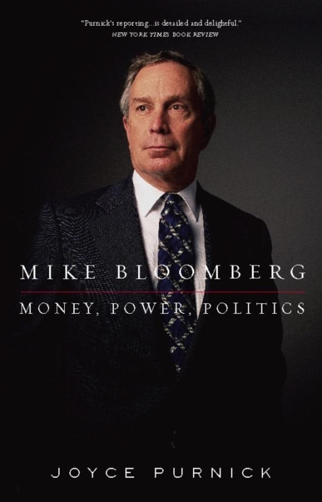Mike Bloomberg als eBook Download von Joyce Purnick - Joyce Purnick