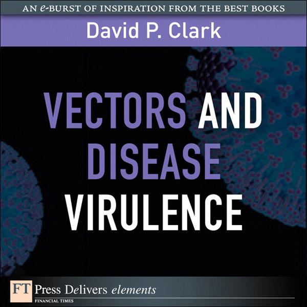 Vectors and Disease Virulence (English Edition)