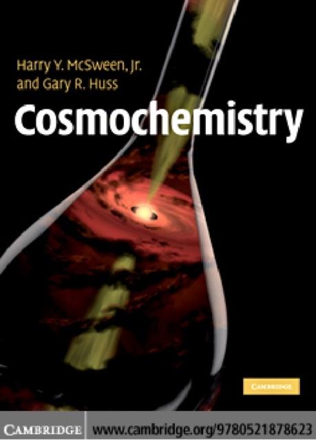 Cosmochemistry als eBook Download von Jr Harry Y. McSween, Gary R. Huss - Jr Harry Y. McSween, Gary R. Huss