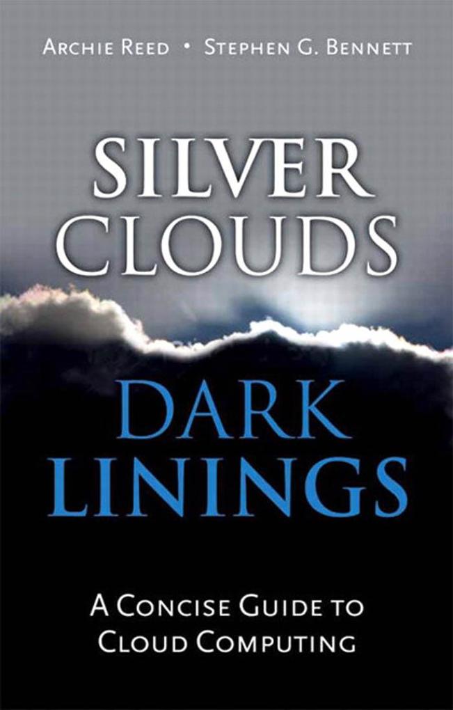 Silver Clouds, Dark Linings als eBook Download von Archie Reed, Stephen G. Bennett - Archie Reed, Stephen G. Bennett