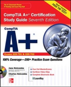 CompTIA A+ Certification Study Guide, Seventh Edition (Exam 220-701 & 220-702) als eBook Download von Jane Holcombe, Charles Holcombe - Jane Holcombe, Charles Holcombe