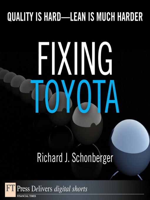 Fixing Toyota als eBook Download von Richard J. Schonberger - Richard J. Schonberger
