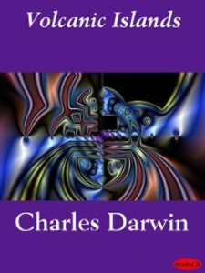 Volcanic Islands als eBook Download von Charles Darwin - Charles Darwin