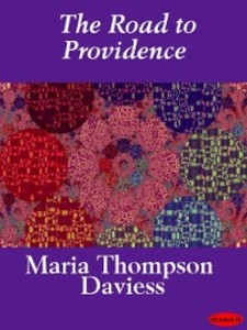 The Road to Providence als eBook Download von Maria Thompson Daviess - Maria Thompson Daviess