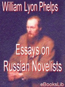 Essays on Russian Novelists als eBook Download von William Lyon Phelps - William Lyon Phelps
