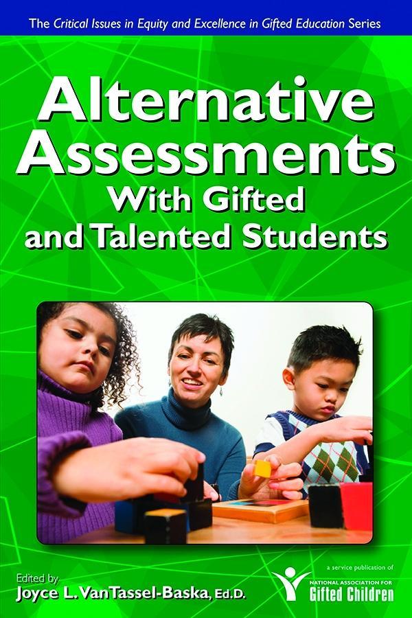 Alternative Assessments for Identifying Gifted and Talented Students als eBook Download von Joyce Van VanTassel-Baska - Joyce Van VanTassel-Baska