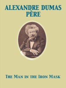 Man in the Iron Mask als eBook Download von Alexandre Dumas pere - Alexandre Dumas pere