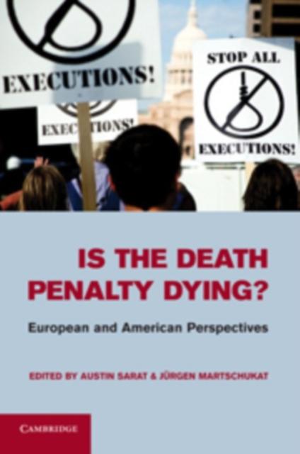 Is the Death Penalty Dying? als eBook Download von
