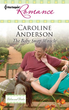 The Baby Swap Miracle - Caroline Anderson