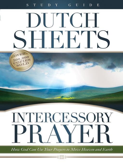 Intercessory Prayer Study Guide als eBook Download von Dutch Sheets - Dutch Sheets