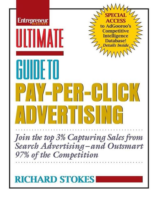 Ultimate Guide to Pay Per Click Advertising als eBook Download von Richard Stokes - Richard Stokes