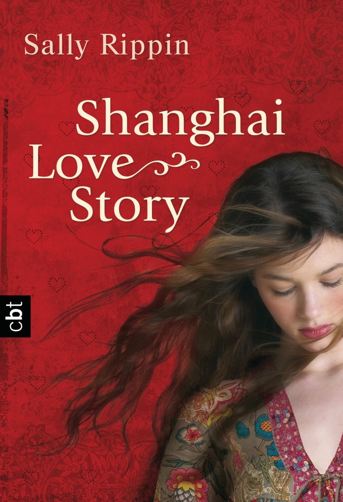 Shanghai Love Story als eBook Download von Sally Rippin - Sally Rippin