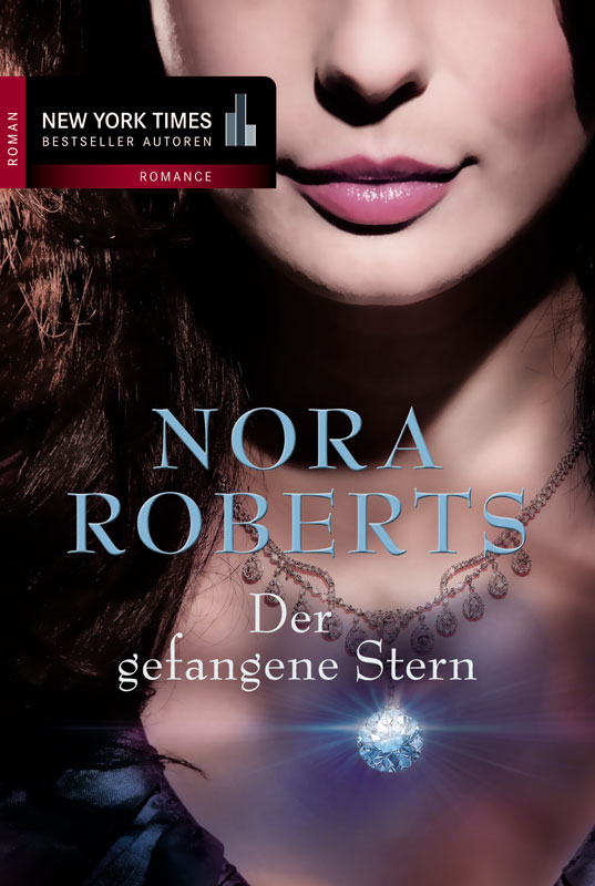 Der gefangene Stern als eBook Download von Nora Roberts - Nora Roberts