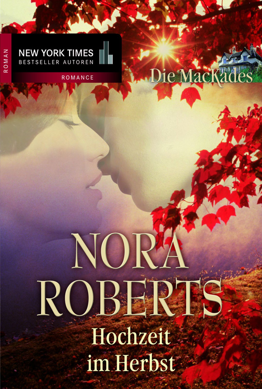 Hochzeit im Herbst als eBook Download von Nora Roberts - Nora Roberts