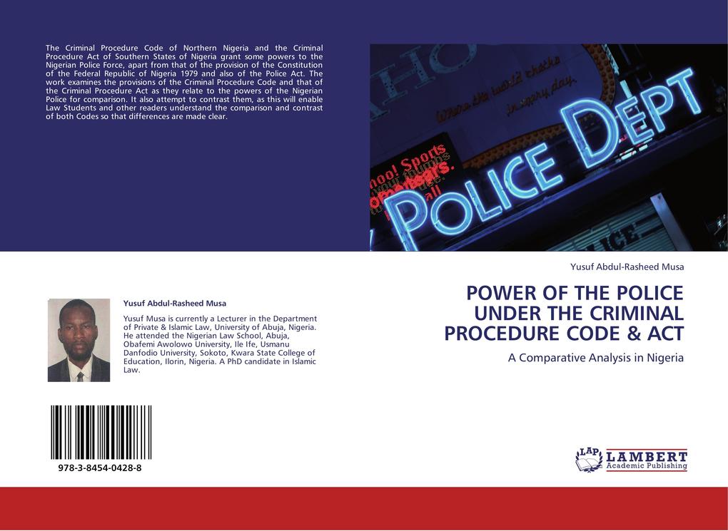 POWER OF THE POLICE UNDER THE CRIMINAL PROCEDURE CODE & ACT
