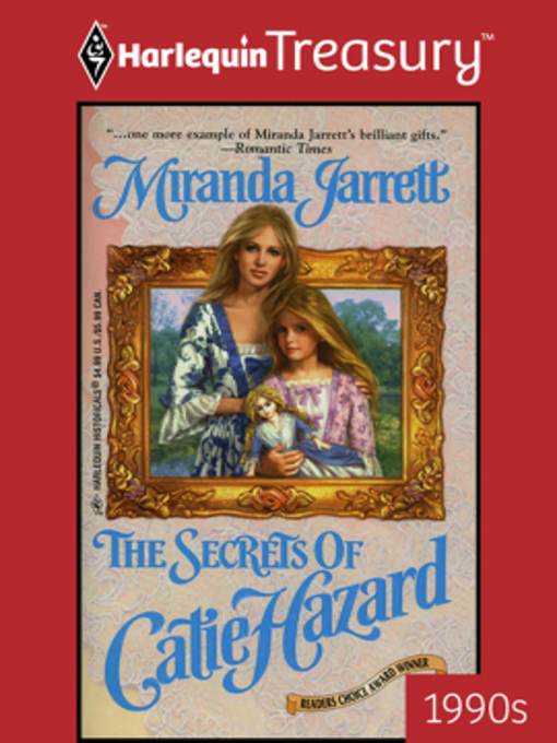 The Secrets of Catie Hazard als eBook Download von Miranda Jarrett - Miranda Jarrett
