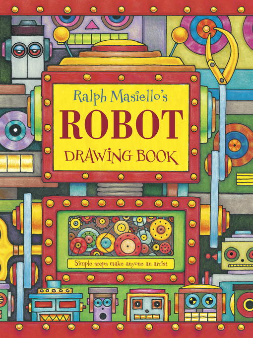 Ralph Masiello´s Robot Drawing Book als eBook Download von Ralph Masiello - Ralph Masiello