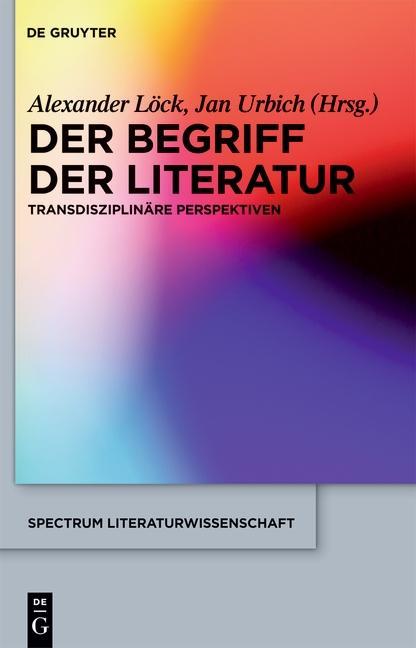 Der Begriff der Literatur als eBook Download von