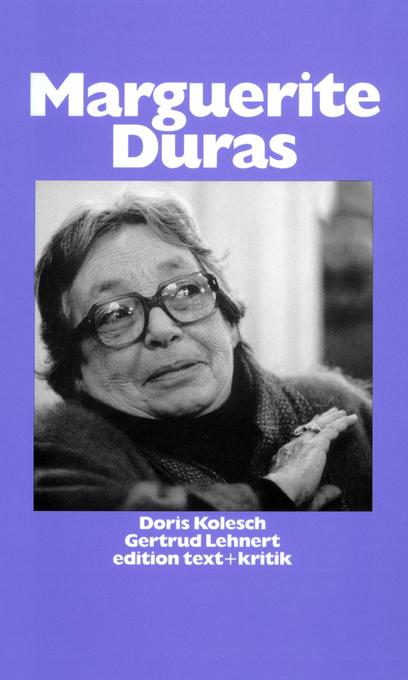 Marguerite Duras (Schreiben andernorts)