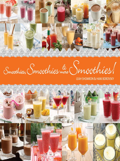 Smoothies, Smoothies & More Smoothies als eBook Download von Leah Shomron - Leah Shomron