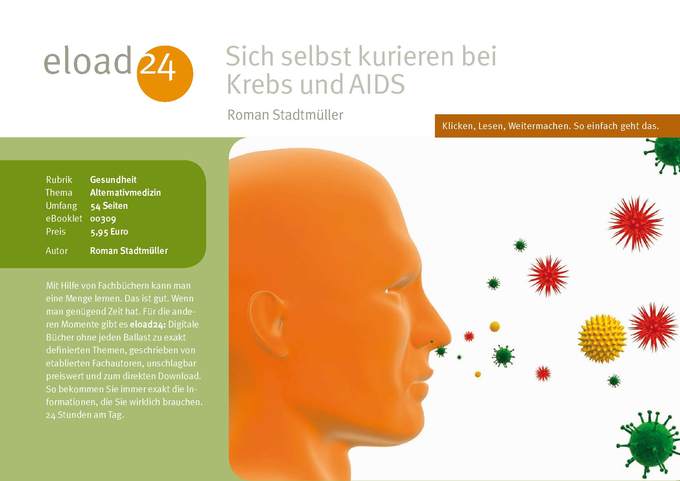 Sich selbst kurieren bei Krebs und AIDS als eBook Download von Roman Stadtmüller - Roman Stadtmüller