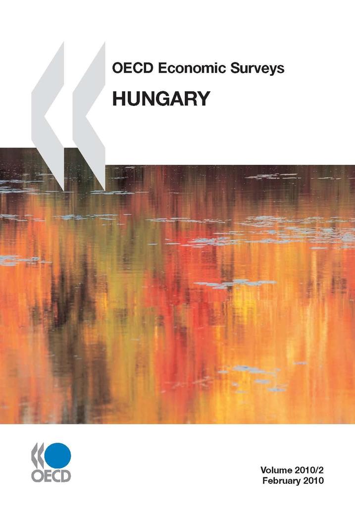 OECD Economic Surveys: Hungary 2010 als eBook Download von Publishing Oecd Publishing - Publishing Oecd Publishing
