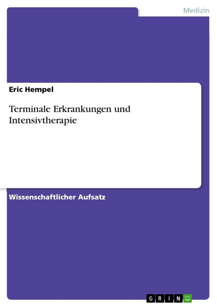 Terminale Erkrankungen und Intensivtherapie als eBook Download von Eric Hempel - Eric Hempel
