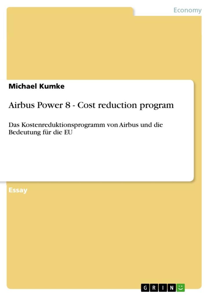 Airbus Power 8 - Cost reduction program als eBook Download von Michael Kumke - Michael Kumke