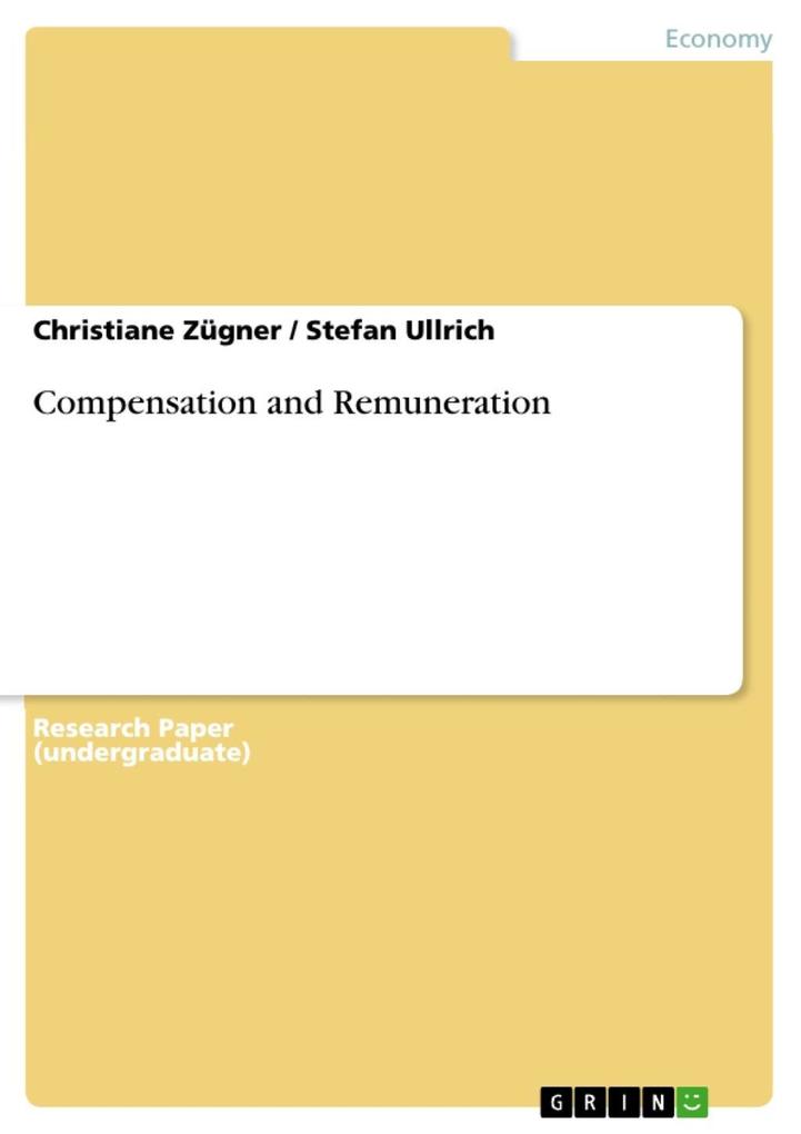 Compensation and Remuneration als eBook Download von Christiane Zügner, Stefan Ullrich - Christiane Zügner, Stefan Ullrich