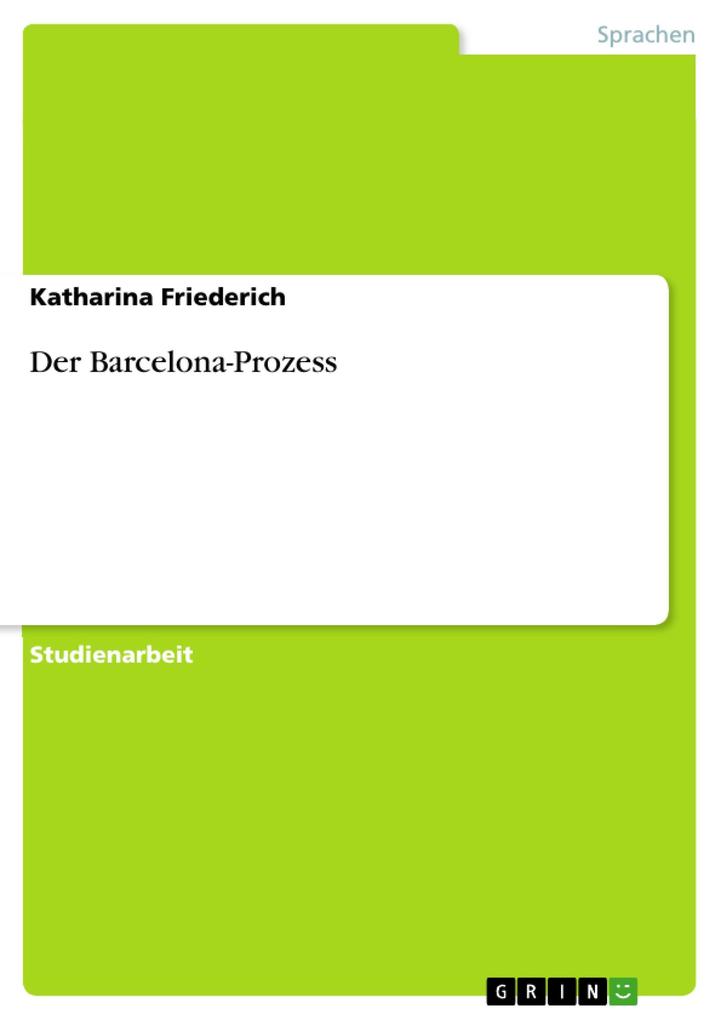 Der Barcelona-Prozess Katharina Friederich Author