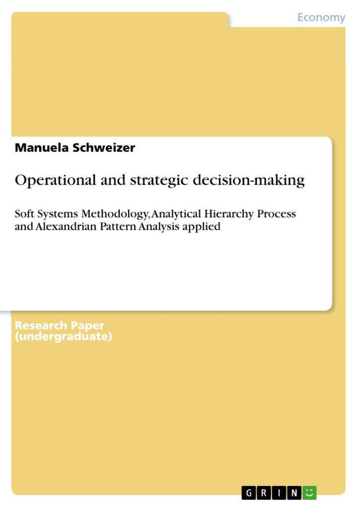Operational and strategic decision-making als eBook Download von Manuela Schweizer - Manuela Schweizer