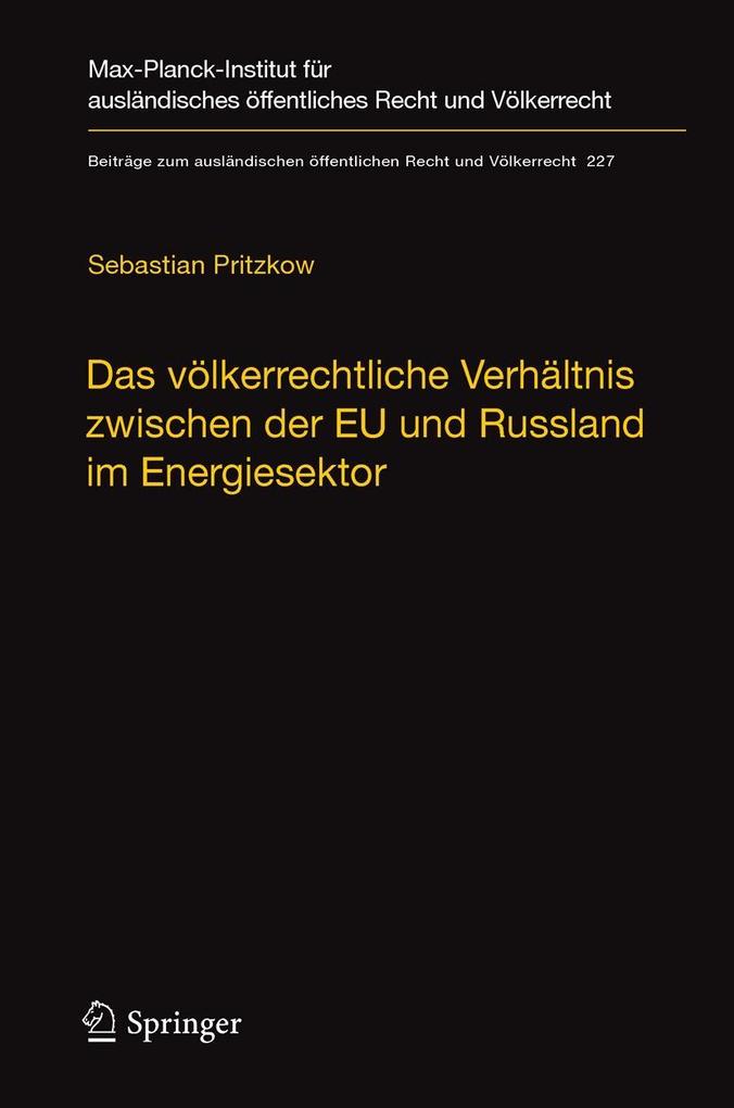 Das völkerrechtliche Verhältnis zwischen der EU und Russland im Energiesektor