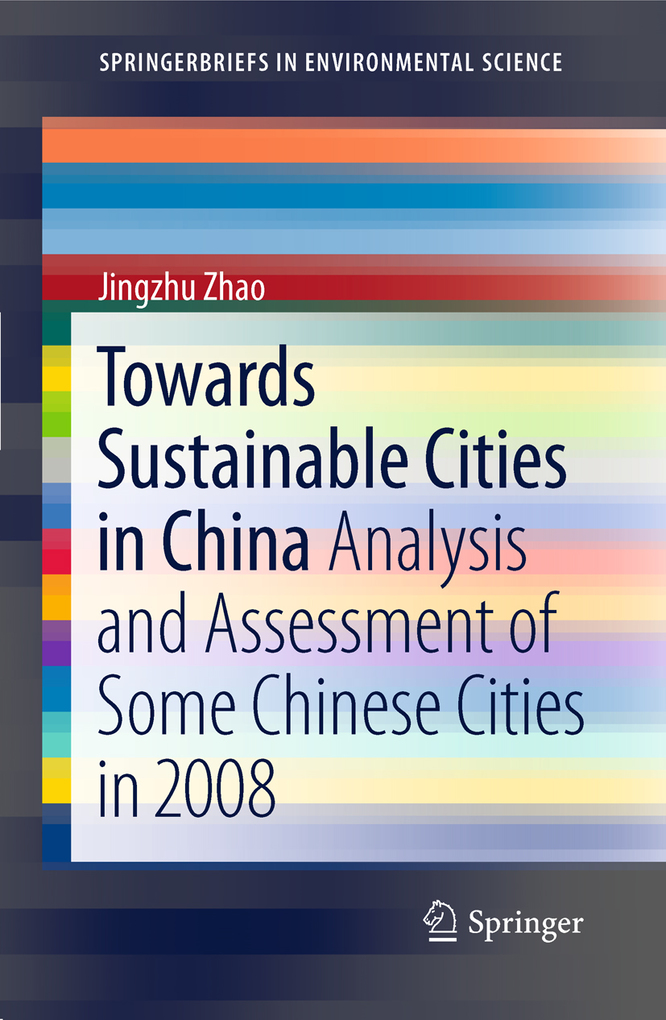 Towards Sustainable Cities in China als eBook Download von Jingzhu Zhao - Jingzhu Zhao