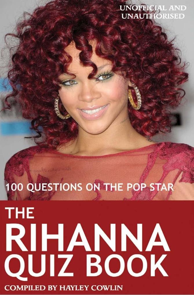 Rihanna Quiz Book