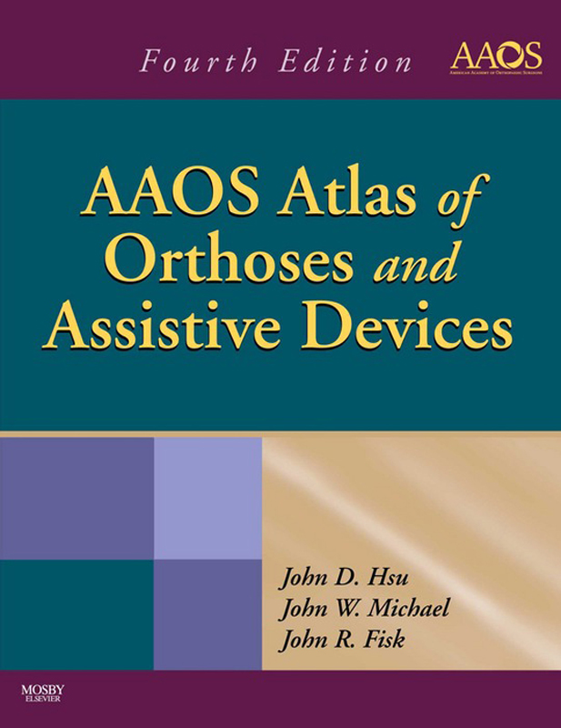 AAOS Atlas of Orthoses and Assistive Devices E-Book als eBook Download von John D. Hsu, John Michael, John Fisk - John D. Hsu, John Michael, John Fisk