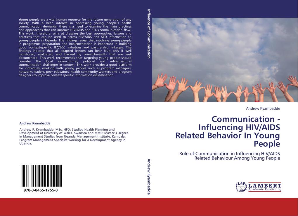 Communication - Influencing HIV/AIDS Related Behavior In Young People als Buch von Andrew Kyambadde - Andrew Kyambadde