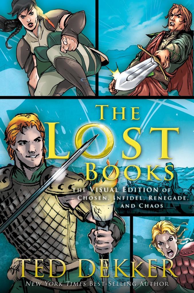 The Lost Books Visual Edition als eBook Download von Ted Dekker - Ted Dekker