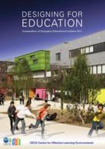 Designing for Education: Compendium of Exemplary Educational Facilities 2011 als eBook Download von