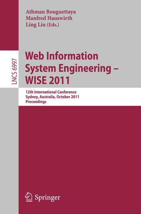 Web Information System Engineering -- WISE 2011 als eBook Download von
