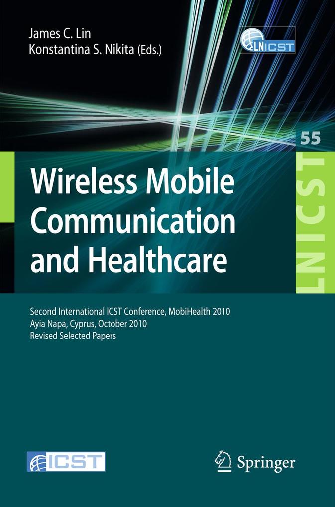 Wireless Mobile Communication and Healthcare als eBook Download von