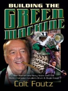 Building the Green Machine als eBook Download von Colt Foutz - Colt Foutz
