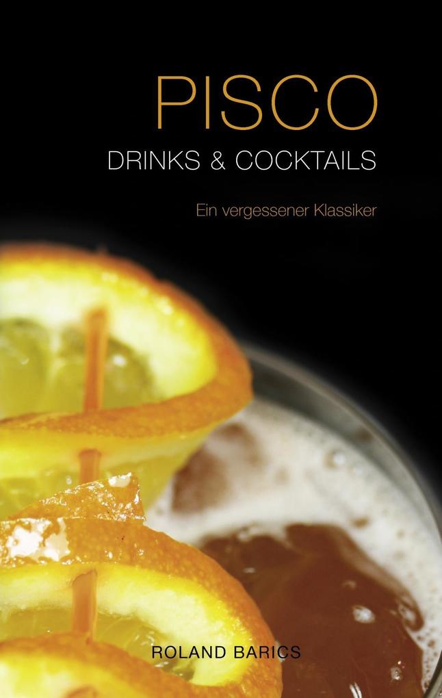 Pisco Drinks & Cocktails