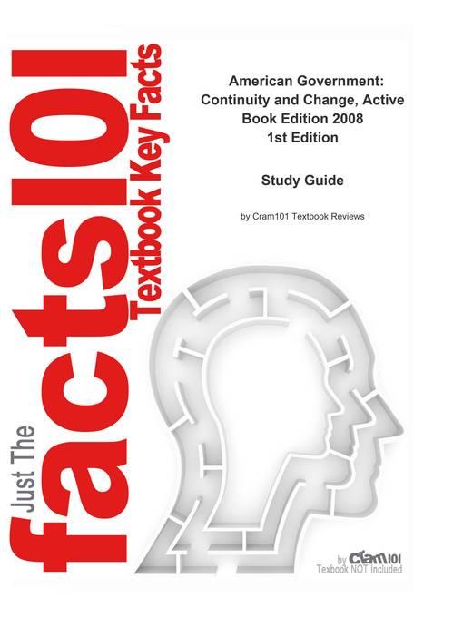 American Government, Continuity and Change, Active Book Edition 2008 als eBook Download von CTI Reviews - CTI Reviews