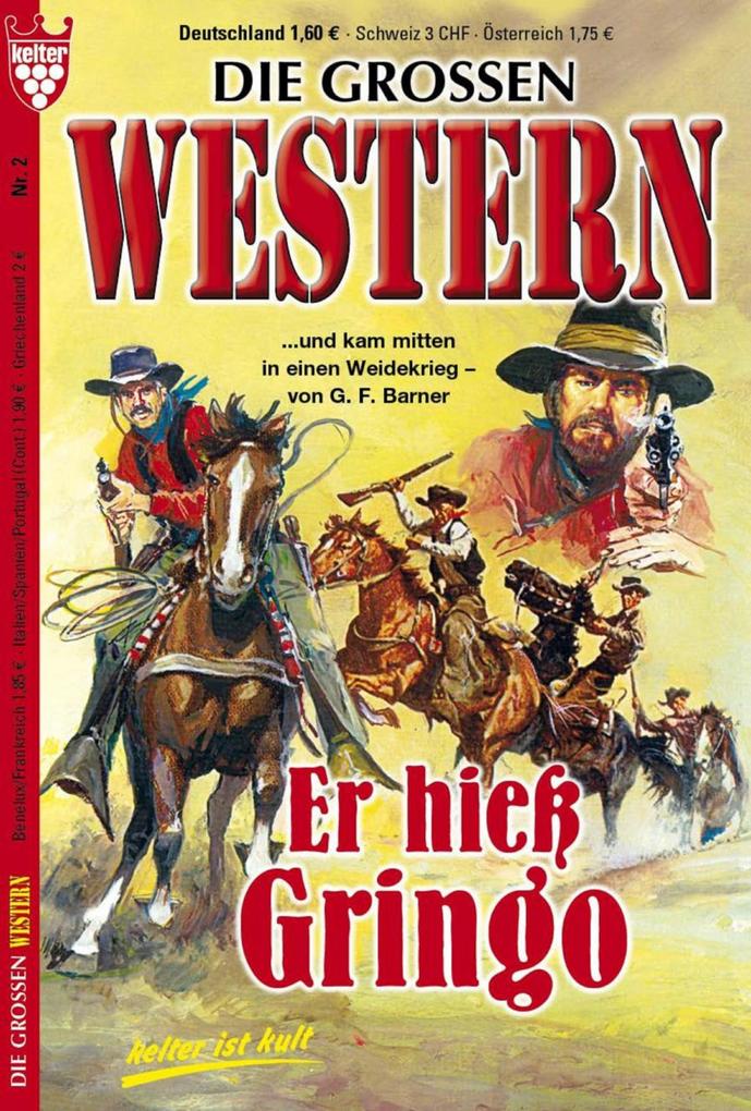 Die großen Western 2: Er hieß Gringo