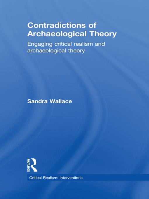 Contradictions of Archaeological Theory als eBook Download von Sandra Wallace - Sandra Wallace