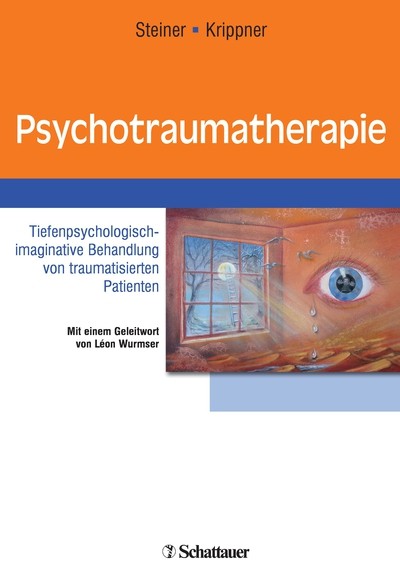 Psychotraumatherapie als eBook Download von Beate Steiner, Klaus Krippner, Beate Steiner, Klaus Krippner - Beate Steiner, Klaus Krippner, Beate Steiner, Klaus Krippner