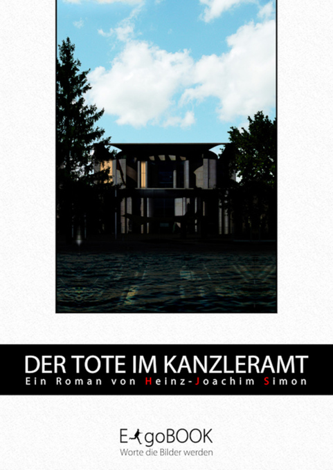 Der Tote im Kanzleramt als eBook Download von Heinz-Joachim Simon - Heinz-Joachim Simon
